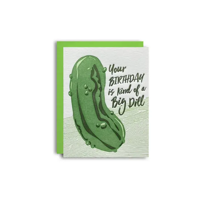 Big Dill Birthday Card