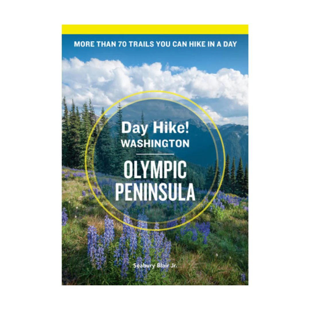 Day Hike Washington: Olympic Peninsula, 5th Edition