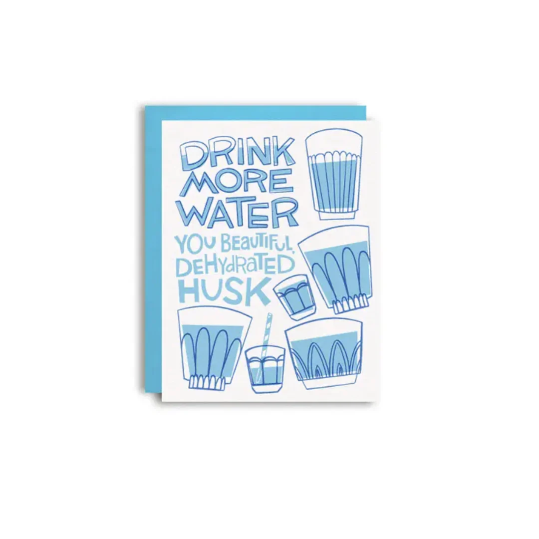 Drink More Water! Greeting Card - Image 2