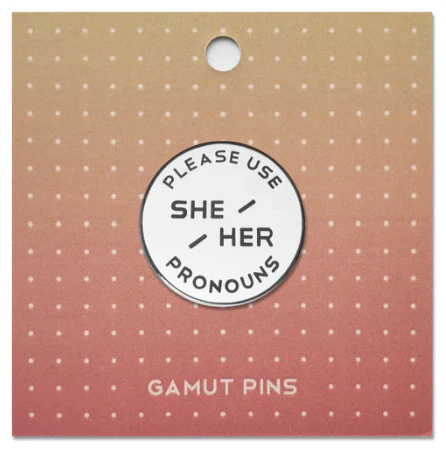 Enamel Pronoun Pin: She/Her - White - Image 2