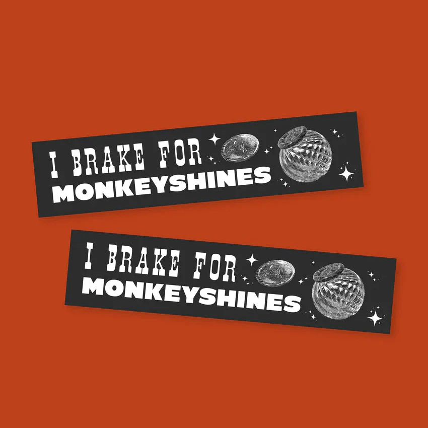 I Brake For Monkeyshines Sticker - Image 2