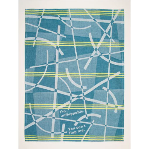 I'm Unflappable Dish Towel