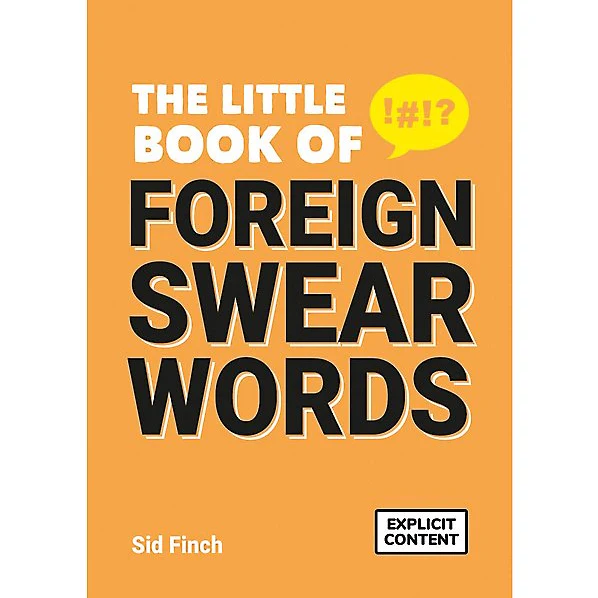 Little Book of Foreign Swear Words