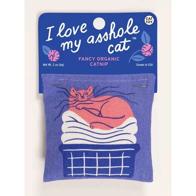 Love My A**hole Cat Catnip Toy
