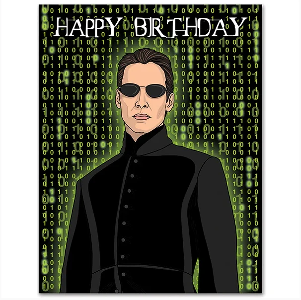 Matrix Happy Birthday Card