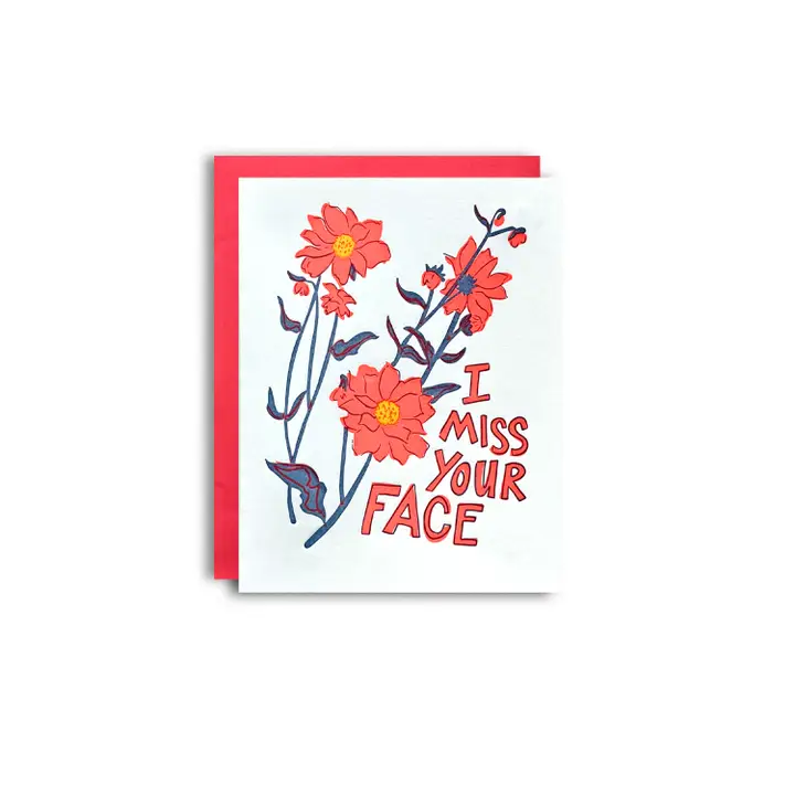 Miss Your Face Card