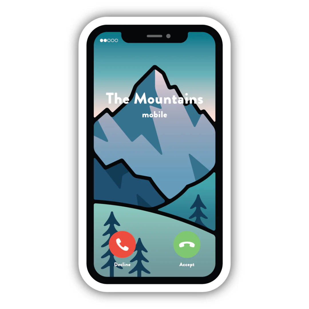 Mountains Are Calling Phone Sticker