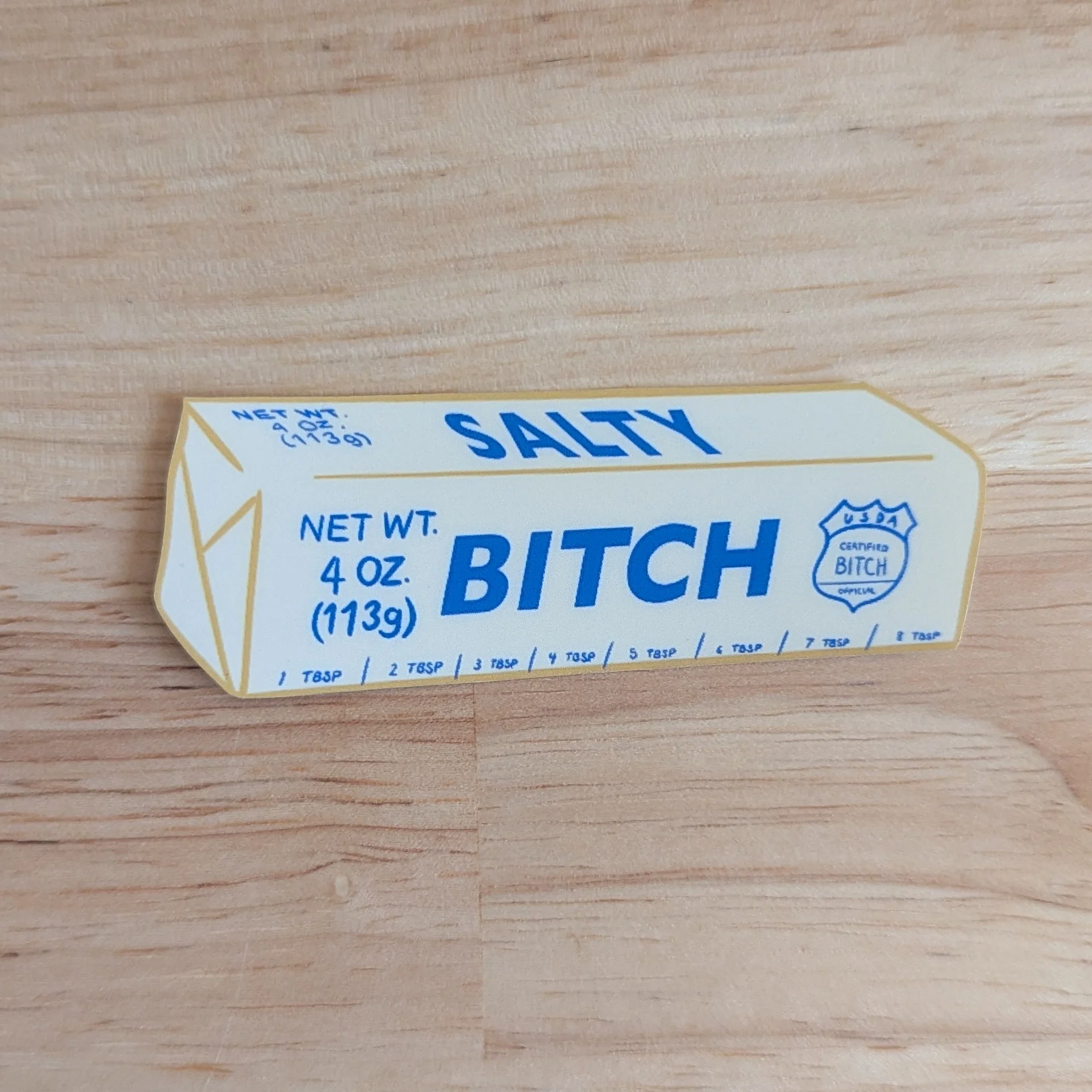 Salty Bitch Sticker