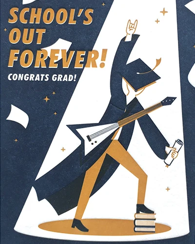 School's Out Forever Card - Image 2