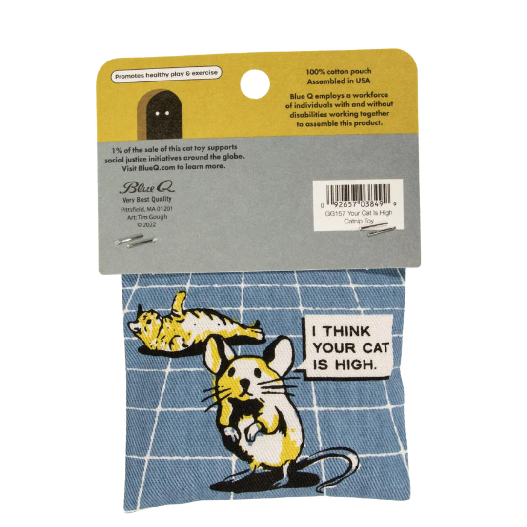 Your Cat is High Catnip Toy - Image 2